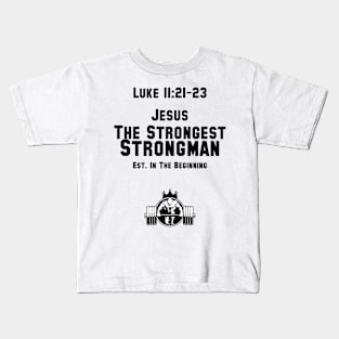 Luke 11:21-23 Kids T-Shirt